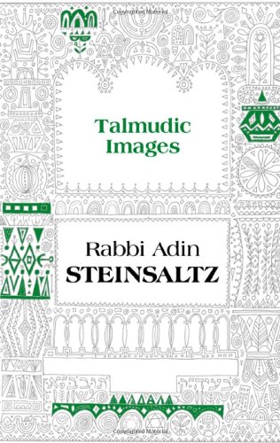 [9781592642953] Talmudic Images | Steinsaltz Introductions