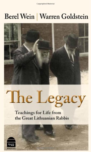 [9781592643622] The Legacy: Teachings for Life from the Great Lithuanian Rabbis