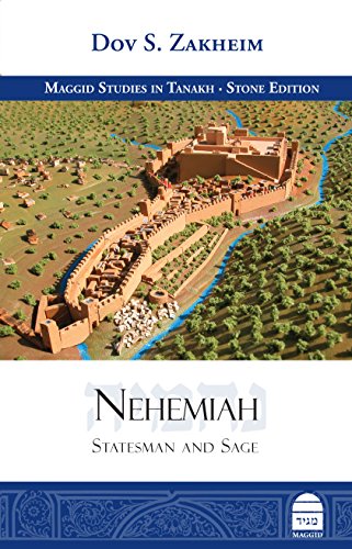 [9781592643691] Nehemiah: Statesman and Sage | Maggid Studies in Tanakh Series