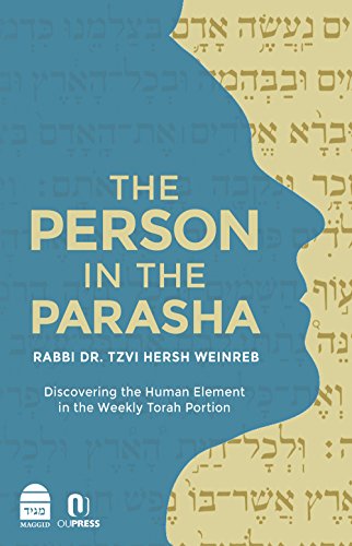 [9781592644629] The Person in the Parasha: Discovering the Human Element in the Weekly Torah Portion