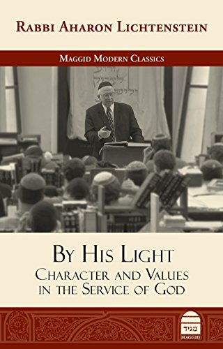 [9781592644698] By His Light: Character and Values in the Service of God | Maggid Modern Classics Series