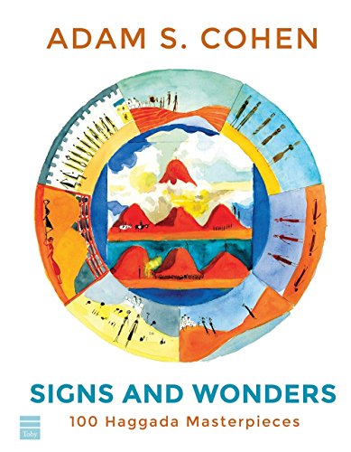 [9781592644841] Signs and Wonders: 100 Haggada Masterpieces