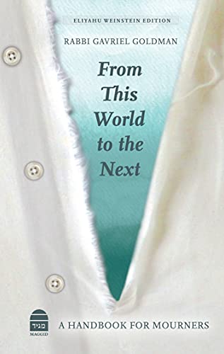[9781592644964] From This World to the Next: A Handbook for Mourners