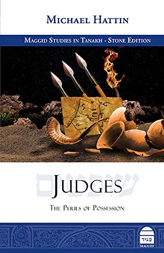 [9781592645237] Judges: The Perils of Possession | Maggid Studies in Tanakh Series