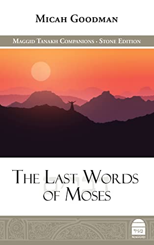 [9781592645589] The Last Words of Moses | Maggid Tanakh Companions