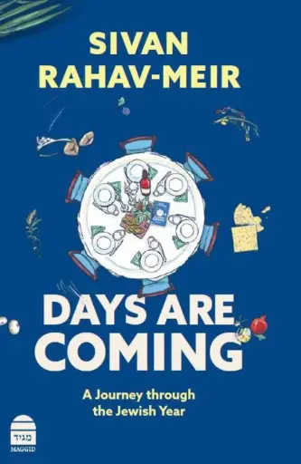 [9781592646340] Days Are Coming | A Journey Through the Jewish Year | Paperback