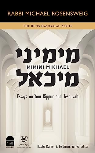 [9781592646456] Mimini Mikhael: Essays on Yom Kippur and Teshuvah