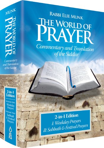 [9781598261035] The World Of Prayer: Commentary And Translation Of The Siddur (2-in-1 Edition)