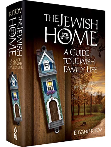 [9781598261738] The Jewish Home: A Guide to Jewish Family Life