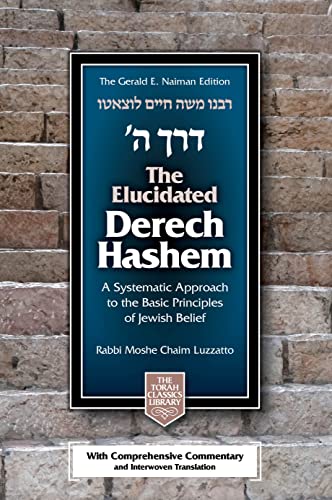 [9781598269123] The Elucidated Derech Hashem | The Way Of God