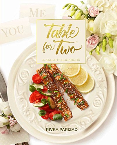 [9781600915192] Table for Two - A Kallah's Cookbook