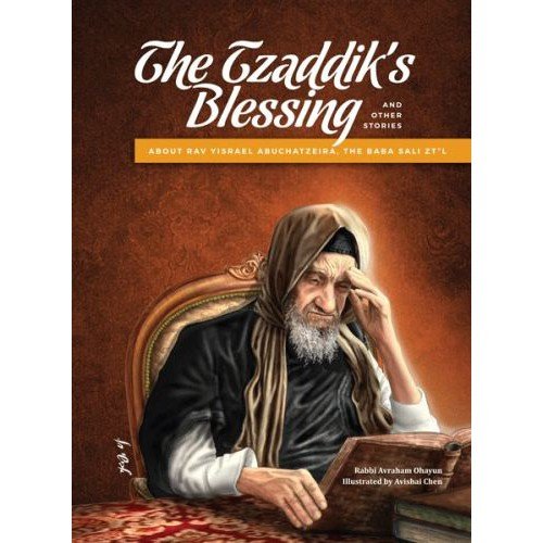 [9781600915666] The Tzaddik's Blessing and other stories