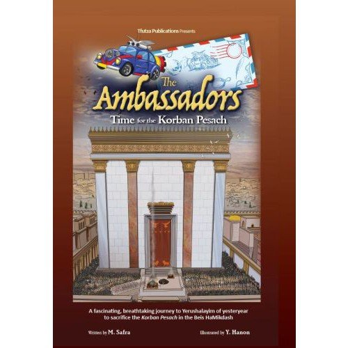 [9781600915772] The Ambassadors - Time for the Korban Pesach
