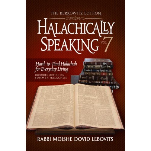 [9781600916038] Halachically Speaking 7