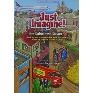 [9781600916052] Just Imagine! Their Tales in Our Times Volume 1