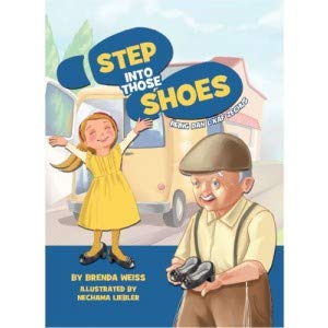 [9781600916113] Step Into Those Shoes - Being Dan L'kaf Zechus