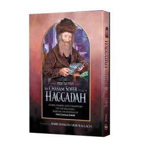 [9781600916847] The Chasam Sofer Haggadah