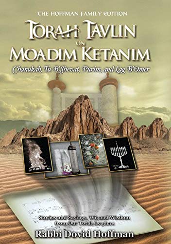 [9781600918612] Torah Tavlin on Moadim Ketanim