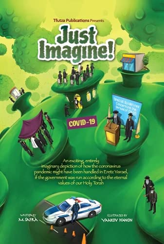 [9781600918735] Just Imagine! COVID-19