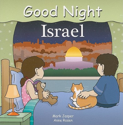 [9781602190436] Good Night Israel (Good Night Our World)