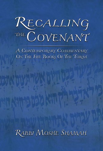 [9781602801844] Recalling the Covenant: A Contemporary Commentary on the Five Books of the Torah