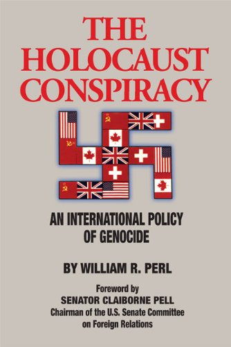 [9781602801929] Holocaust Conspiracy: An International Conspiracy of Genocide