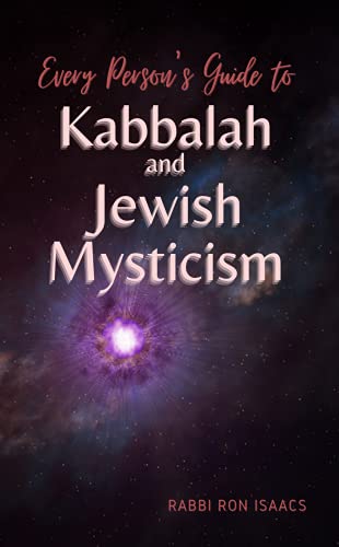 [9781602804579] Every Person's Guide to Kabbalah and Jewish Mysticism