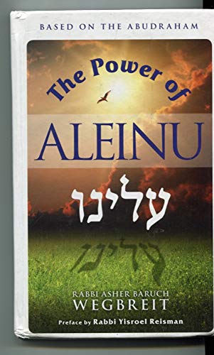 [9781607630647] The Power of Aleinu (English and Hebrew Edition)