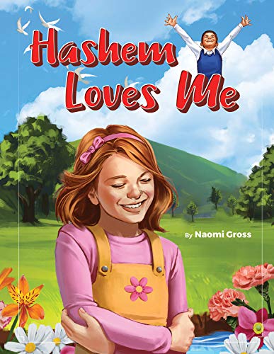 [9781607633327] Hashem Loves Me