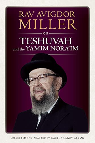 [9781607633648] Rav Avigdor Miller on Teshuvah and the Yamim Nora'im