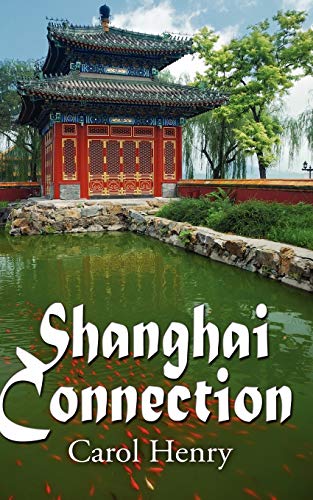 [9781612172262] Shanghai Connection