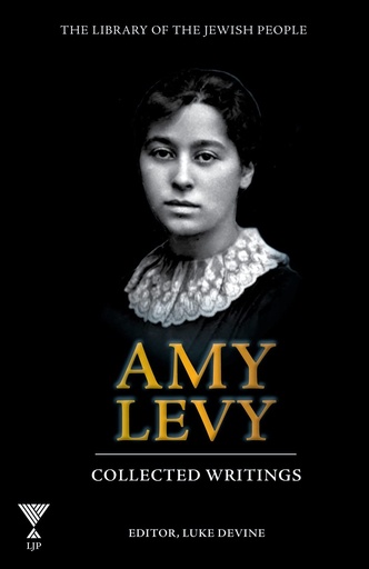 [9781613292129] Amy Levy: Collected Writings | Library of the Jewish People Series
