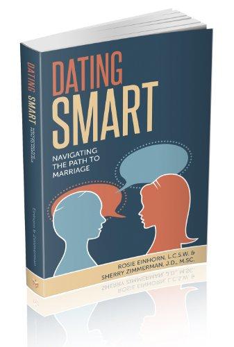 [9781614650881] Dating Smart: Navigating the Path to Marriage