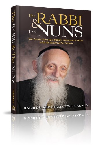 [9781614651338] The Rabbi & the Nuns: The Inside Story of a Rabbi’s Therapeutic Work With the Sisters of St. Francis