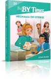 [9781614651772] The B.Y. Times #14 Nechama on Strike!