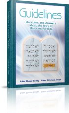 [9781614654490] Guidelines: Questions and Answers About the Laws of Honoring Parents