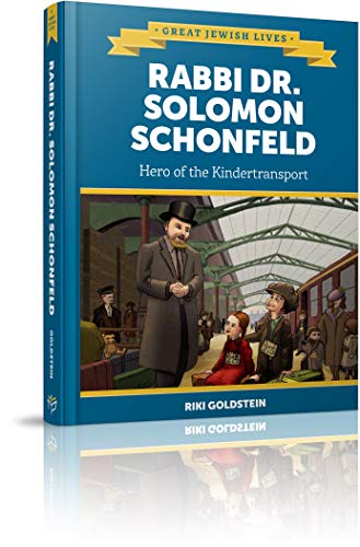 [9781614656715] Rabbi Dr. Solomon Schonfeld: Hero of the Kindertransport (Great Jewish Lives)