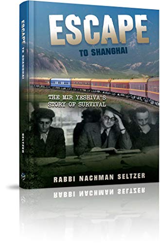[9781614656746] Escape to Shanghai: The Mir Yeshiva's Story of Survival