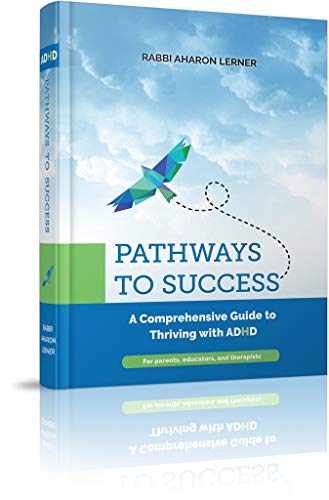 [9781614656913] PATHWAYS TO SUCCESS A Comprehensive Guide to Thriving with ADHD