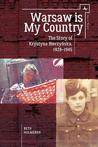 [9781618117595] Warsaw is My Country: The Story of Krystyna Bierzynska, 1928-1945 (Jews of Poland)