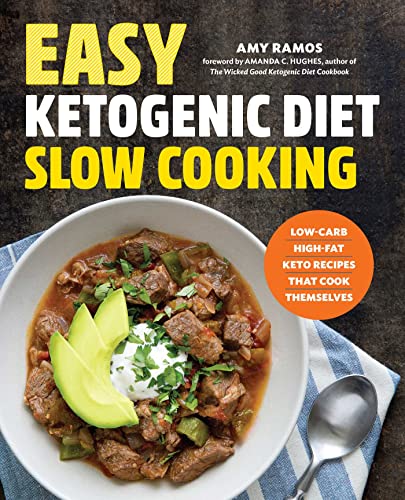 [9781623159221] Easy Ketogenic Diet Slow Cooking: Low-Carb, High-Fat Keto Recipes That Cook Themselves
