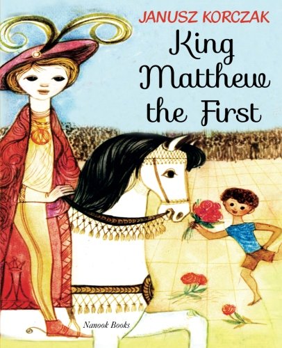 [9781623210830] King Matthew the First