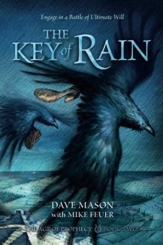 [9781623930110] The Key of Rain | The Age of Prophecy Trilogy - Book 2