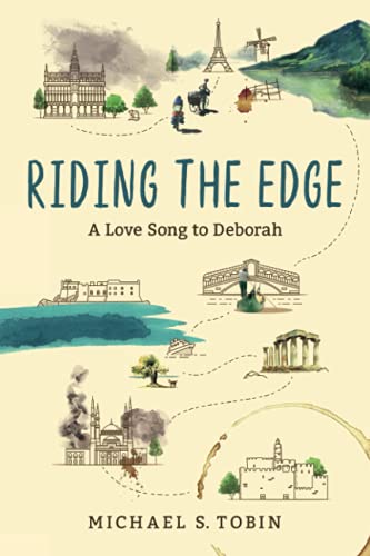 [9781632993908] Riding the Edge: A Love Song to Deborah