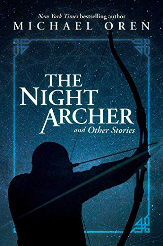 [9781637581346] The Night Archer: and Other Stories
