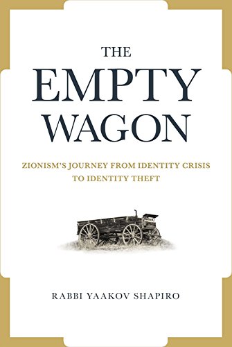 [9781642555547] The Empty Wagon: Zionism's journey from identity crisis to identity theft