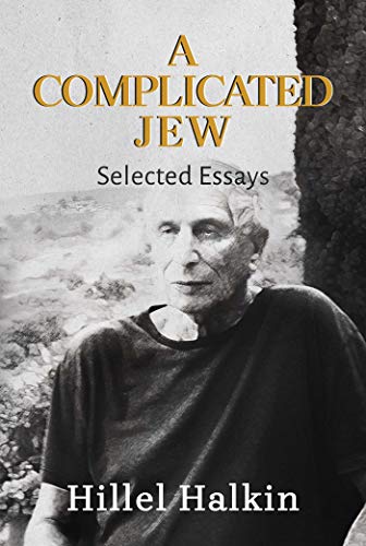 [9781642938104] A Complicated Jew: Selected Essays