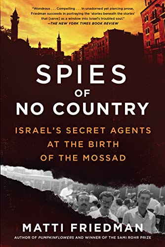 [9781643750439] Spies of No Country: Israel's Secret Agents at the Birth of the Mossad