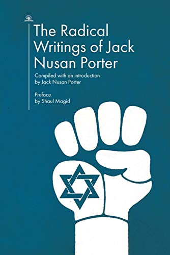 [9781644694640] The Radical Writings of Jack Nusan Porter