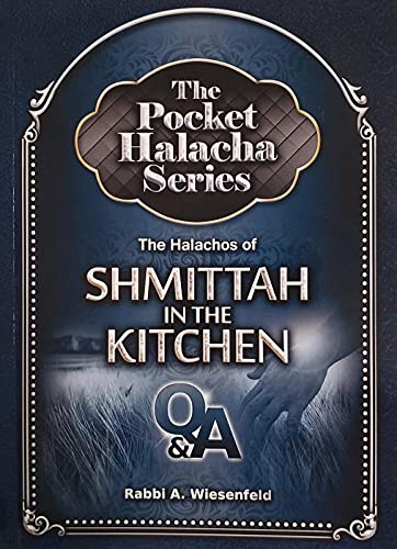 [9781680251654] Pocket Halacha Series: Shmittah in the Kitchen